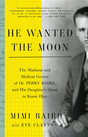 He Wanted the Moon by Mimi Baird, Eve Claxton: 9780804137492