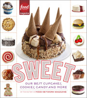 The editors of Food Network Magazine share their favorite sweet treats