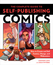 The Complete Guide to Self-Publishing Comics 