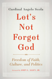 Let's Not Forget God 
