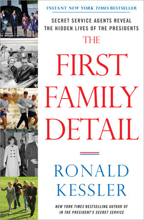 Image result for “The First Family Detail” by Ronald Kessler