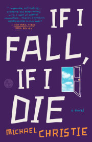 If I Fall, If I Die 