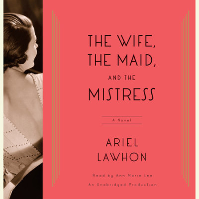 The Wife, the Maid, and the Mistress cover