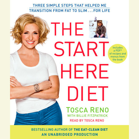 The Start Here Diet by Tosca Reno & Billie Fitzpatrick