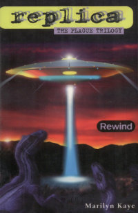 Book cover for Rewind (Replica: The Plague Trilogy I)