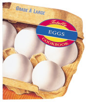 Totally Eggs Cookbook 