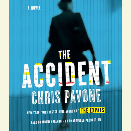 The Accident by Chris Pavone