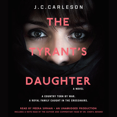 The Tyrant's Daughter by J.C. Carleson