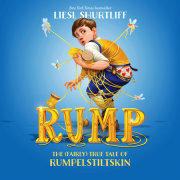Rump: The (Fairly) True Tale of Rumpelstiltskin 