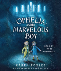 Cover of Ophelia and the Marvelous Boy cover