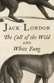 The Call of the Wild & White Fang 