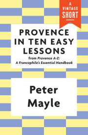 Provence in Ten Easy Lessons 