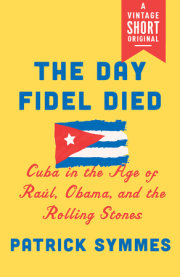 The Day Fidel Died 