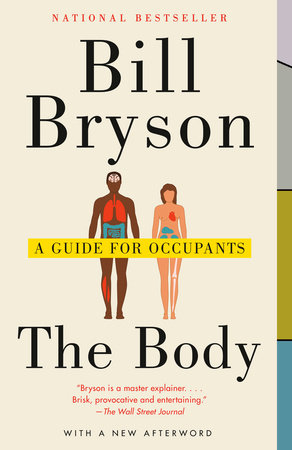 The Body by Bill Bryson: 9780804172721 | : Books