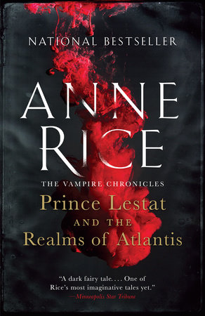 Prince Lestat and the Realms of Atlantis