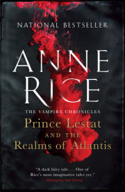 Prince Lestat and the Realms of Atlantis 