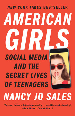 Nancy Jo Sales' American Girls, reviewed.