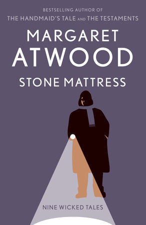 Stone Mattress by Margaret Atwood