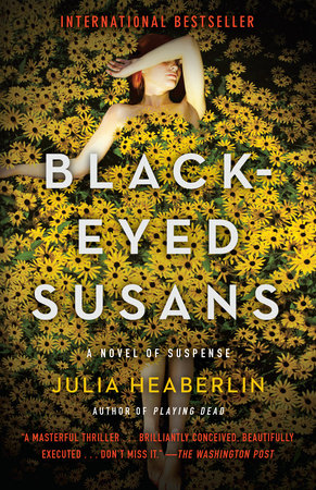 Black-Eyed Susans by Julia Heaberlin: 9780804178013