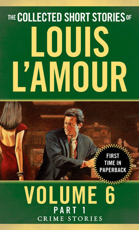 The Hills of Homicide: The Detective Fiction of Louis L'Amour