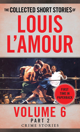 The Collected Short Stories Of Louis L'amour, Volume 2 - (frontier