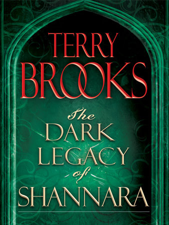 The Dark Legacy of Shannara Trilogy 3-Book Bundle