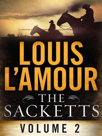 The Complete Sackett Family Saga: Louis L'Amour: : Books