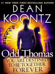 Odd Thomas: You Are Destined to Be Together Forever (Short Story) 