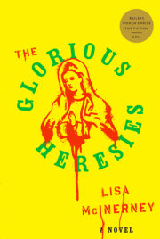 THE GLORIOUS HERESIES by Lisa McInerney