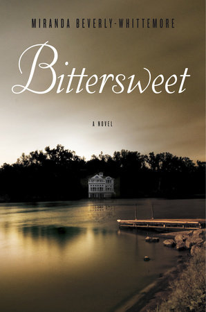 Bittersweet by Miranda Beverly-Whittemore