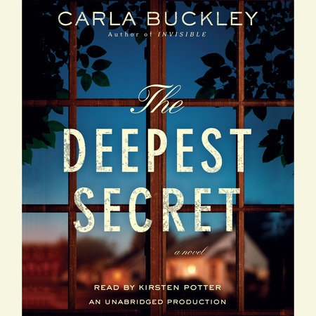 The Deepest Secret by Carla Buckley