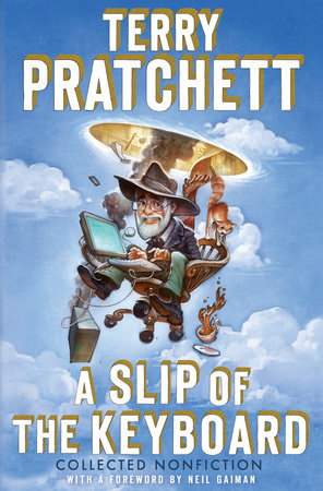 A Slip of the Keyboard by Terry Pratchett