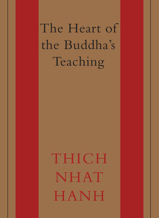 The Heart of the Buddha's Teaching cover