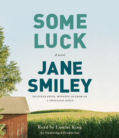 Some Luck by Jane Smiley