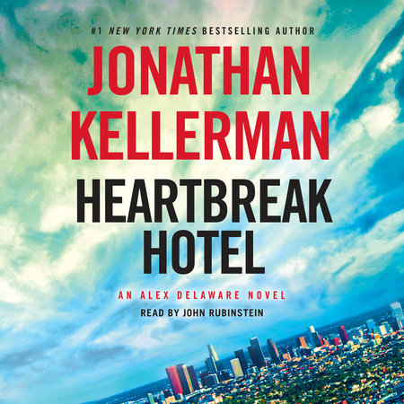 Heartbreak Hotel by Jonathan Kellerman