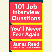 101 Job Interview Questions You'll Never Fear Again Cover
