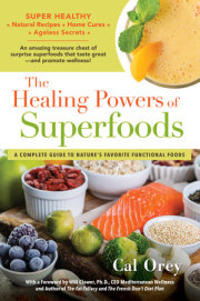The Healing Powers of Superfoods 