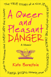 A Queer and Pleasant Danger 