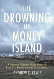 The Drowning of Money Island 
