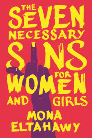 The Seven Necessary Sins for Women and Girls 