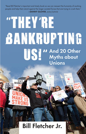 They're Bankrupting Us! by Bill Fletcher, Jr.: 9780807003329 |  : Books