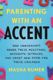 Parenting with an Accent 