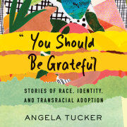 "You Should Be Grateful" 