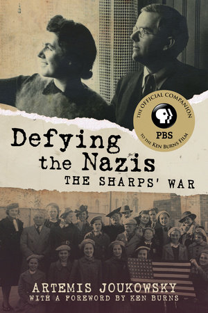 Defying the Nazis by Artemis Joukowsky: 9780807013021