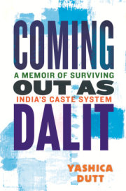 Coming Out as Dalit 