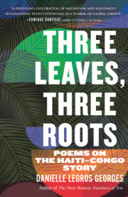 Three Leaves, Three Roots 