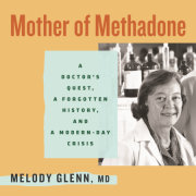 Mother of Methadone 
