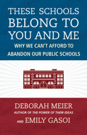 These Schools Belong to You and Me 