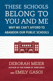 These Schools Belong to You and Me 