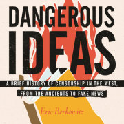 Dangerous Ideas 
